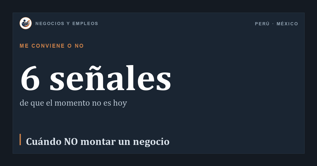 6 señales: de que el momento no es hoy