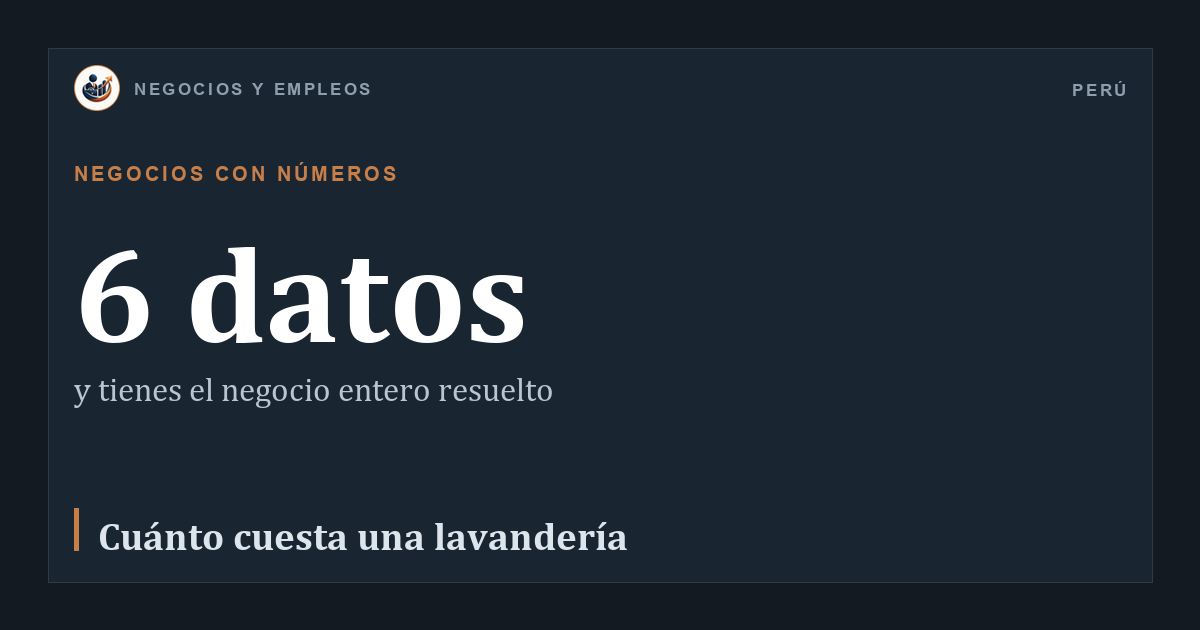 6 datos: y tienes el negocio entero resuelto