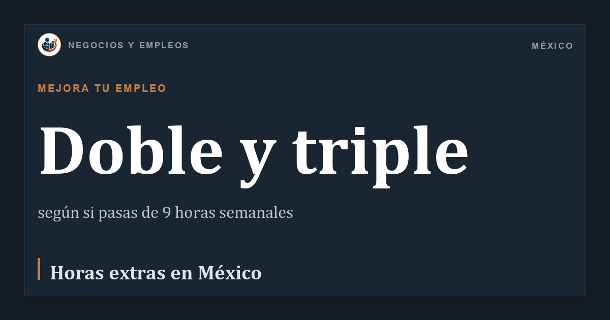 Doble y triple: según si pasas de 9 horas semanales